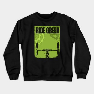 Ride Green Crewneck Sweatshirt